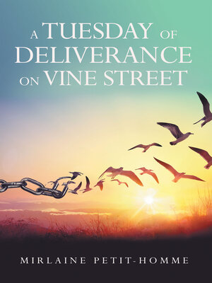 cover image of A TUESDAY OF DELIVERANCE ON VINE STREET